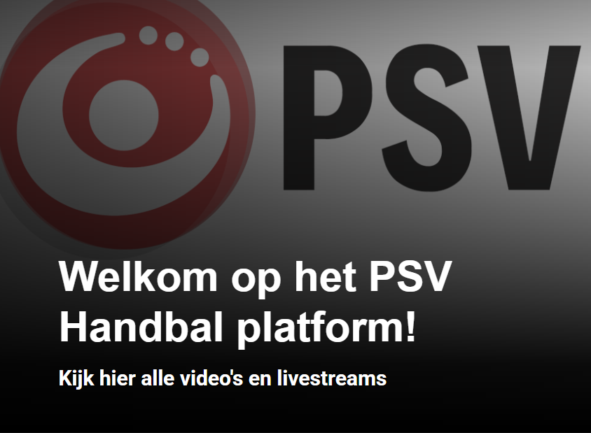Bekijk vanaf nu alle wedstrijden op het PSV handbal platform